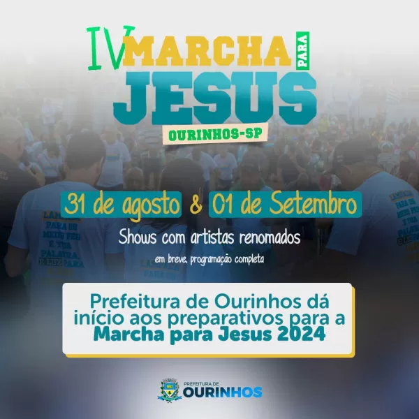 Prefeitura de Ourinhos anuncia edição especial da Marcha para Jesus em dois dias consecutivos