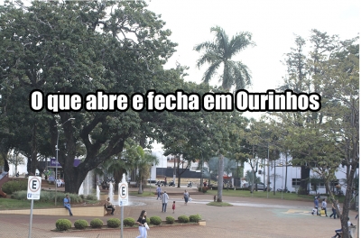 Veja o que abre e fecha em Ourinhos no feriado prolongado da Revolução Constitucionalista