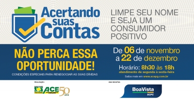 ACE Ourinhos e Boa Vista lançam campanha para recuperação de crédito pessoal